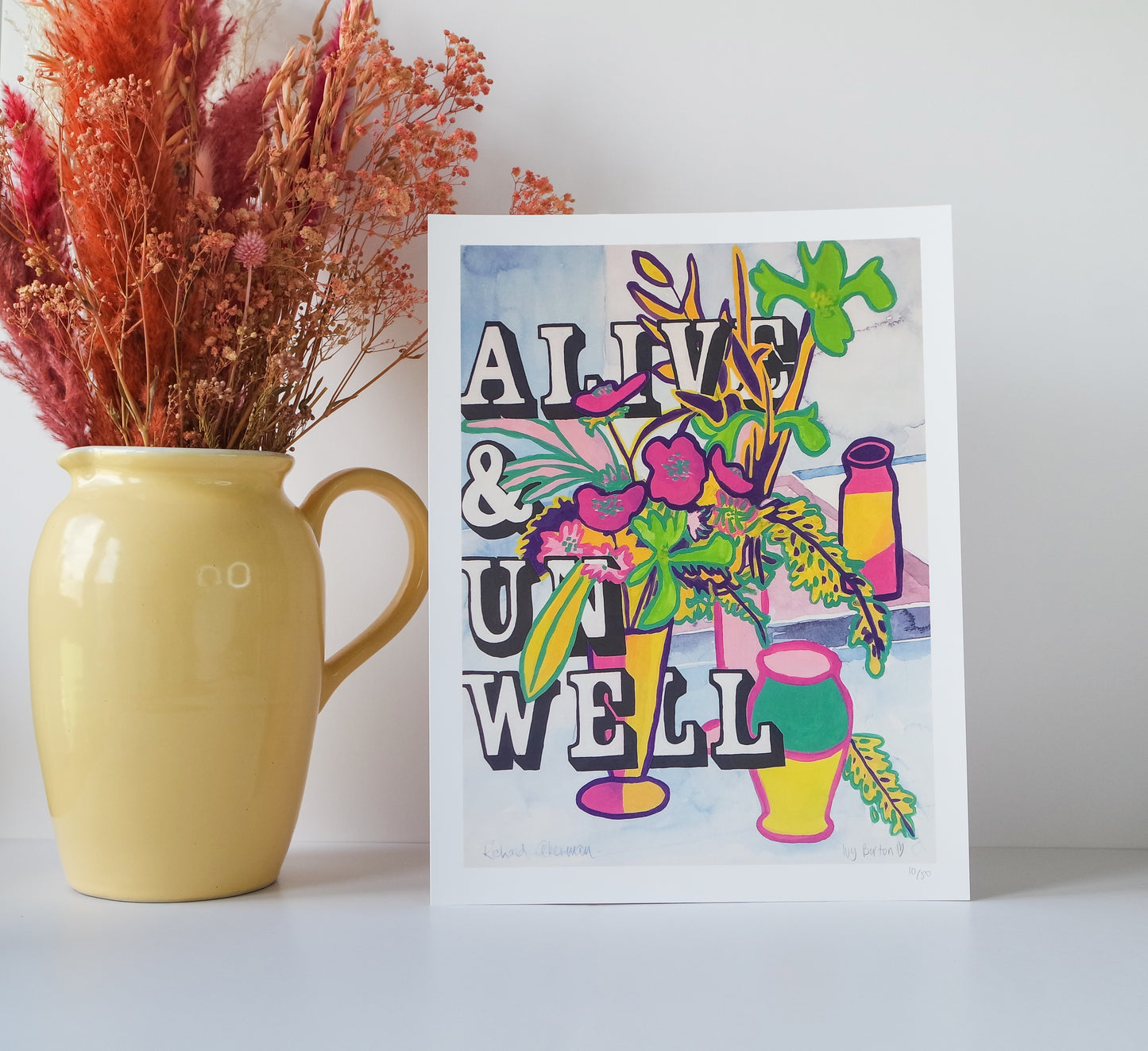 Alive and Unwell unframed art print (signed)